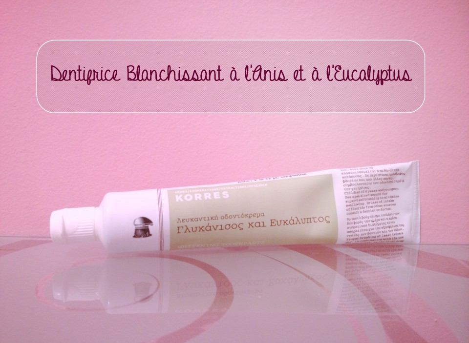 Dentifrice Blanchissant à l'Anis et à l'Eucalyptus